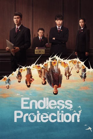 Tận Cùng Của Vô Tận - Endless Protection (2025)