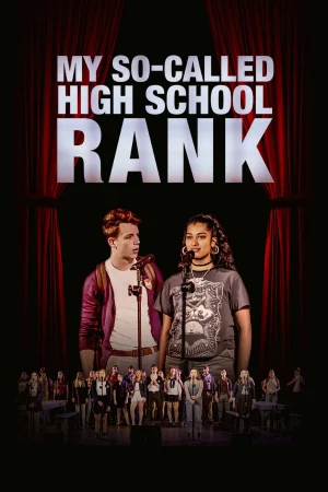 Cái Gọi Là Thứ Hạng Trường Trung Học Của Tôi - My So-Called High School Rank (2022)