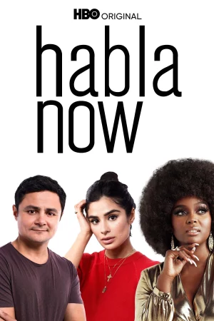 Habla Now – Hãy Chia Sẻ Ngay - Habla Now (2020)