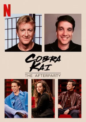 Võ đường Cobra Kai – Tiệc hậu - Cobra Kai - The Afterparty (2021)