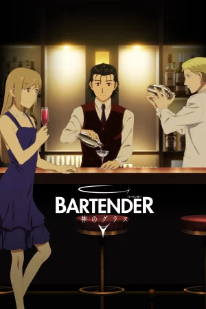 BARTENDER Ly Rượu Thần Thánh - BARTENDER Glass of God (2024)